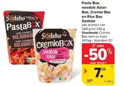 Carrefour Pasta Box, noedels Asian Box, Cremio Box en Rice Box Sodebo aanbieding