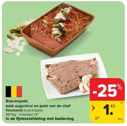 Carrefour Boerenpaté, paté augurk/ui en paté van de chef aanbieding