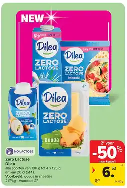 Carrefour Zero Lactose Dilea aanbieding