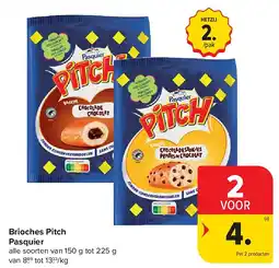 Carrefour Brioches Pitch Pasquier aanbieding