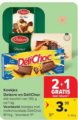 Carrefour Koekjes Delacre en DéliChoc aanbieding