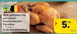 Carrefour Hele gebraden kip van weleer Kwaliteitsketen Carrefour aanbieding