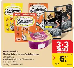 Carrefour Kattensnacks Sheba, Whiskas en Catisfactions aanbieding