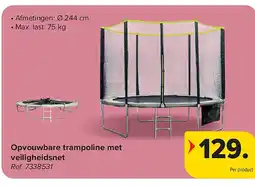 Carrefour Opvouwbare trampoline met veiligheidsnet aanbieding