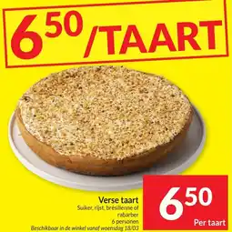 Intermarché Verse taart Suiker, rijst, brésilienne of rabarber aanbieding