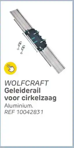 Brico Wolfcraft geleiderail voor cirkelzaag aanbieding