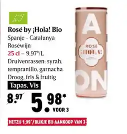 Delhaize Rosé by Hola! Bio aanbieding
