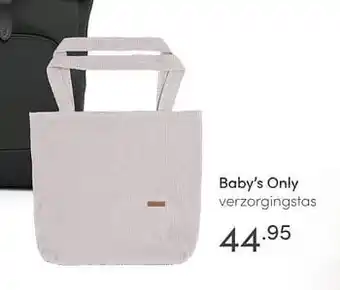 Baby & Tiener Baby`s only verzorgingstas aanbieding