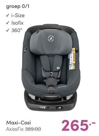 Baby & Tiener Maxi-cosi axissfix aanbieding