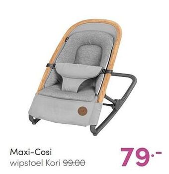 Baby & Tiener Maxi-cosi wipstoel kori aanbieding