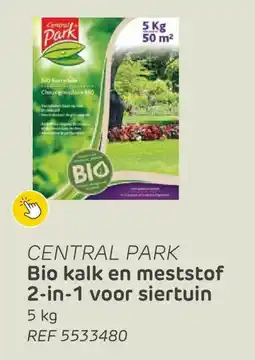 Brico Central Park Bio kalk en meststof 2-in-1 voor siertuin aanbieding