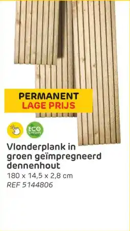 Brico Vlonderplank in groen geïmpregneerd dennenhout aanbieding