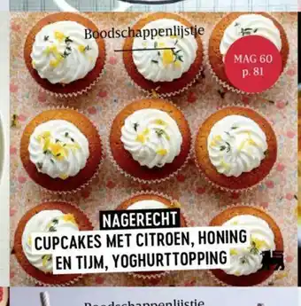Delhaize Nagerecht Cupcakes met citroen, honing en tijm, yoghurttoping aanbieding