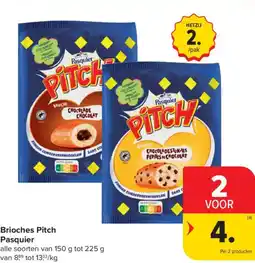 Carrefour Market Brioches pitch pasquier aanbieding