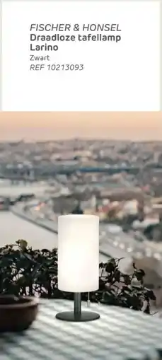 Brico Fischer & honsel draadloze tafellamp larino aanbieding