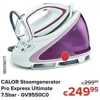 Euroshop Calor stoomgenerator pro express ultimate 7.5bar - gv9550c0 aanbieding