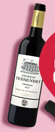 Delhaize Château Tessendey Fronsac 2019 aanbieding