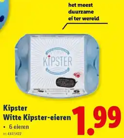 Lidl Kipster Witte Kipster eieren aanbieding
