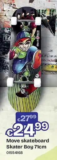 Dreamland Move skateboard Skater Boy 71cm aanbieding
