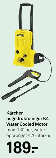 Karwei Kärcher hogedrukreiniger K4 Water Cooled Motor aanbieding