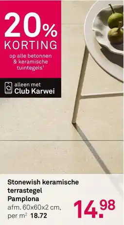 Karwei Stonewish keramische terrastegel Pamplona aanbieding