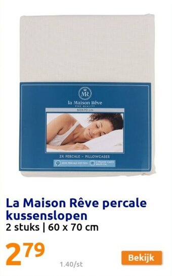 Action La Maison Reve percale kussenslopen aanbieding