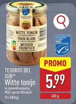 ALDI Tesoros Del Sur Witte Tonijn aanbieding