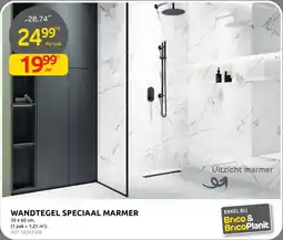 Brico Wandtegel speciaal marmer aanbieding