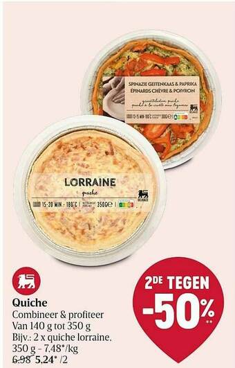 Delhaize Quiche aanbieding