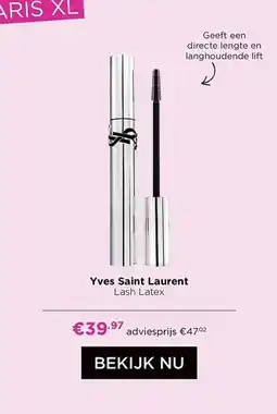 ICI PARIS XL Yves Saint Laurent Lash Latex aanbieding