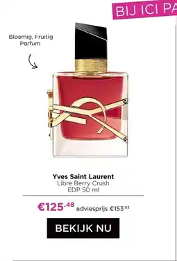 ICI PARIS XL Yves Saint Laurent Libre Berry Crush EDP aanbieding