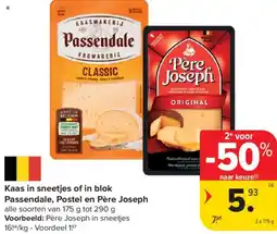 Carrefour Kaas in sneetjes of in blok Passendale, Postel en Père Joseph aanbieding