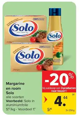 Carrefour Margarine en room Solo aanbieding