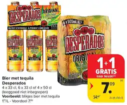 Carrefour Bier met tequila Desperados aanbieding