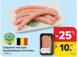 Carrefour Chipolata met kaas Kwaliteitsketen Carrefour aanbieding