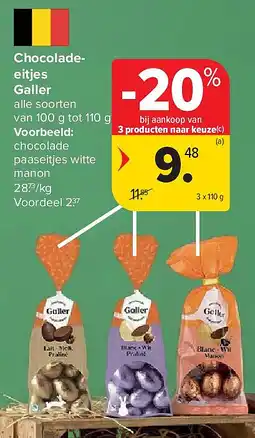 Carrefour Chocoladeeitjes Galler aanbieding