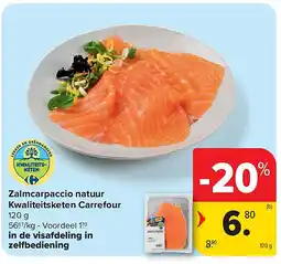 Carrefour Zalmcarpaccio natuur Kwaliteitsketen Carrefour aanbieding