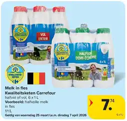 Carrefour Melk in fl es Kwaliteitsketen Carrefour aanbieding
