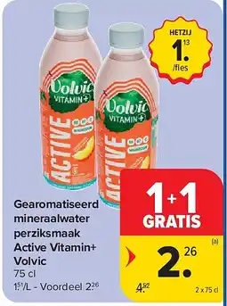 Carrefour Gearomatiseerd mineraalwater perziksmaak Active Vitamin+ Volvic aanbieding