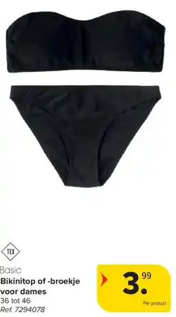Carrefour Bikinitop of Broekje voor Dames aanbieding