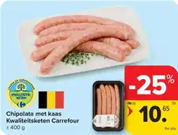 Carrefour Market Chipolata met kaas Kwaliteitsketen Carrefour aanbieding