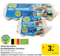 Carrefour Market Verse bio eieren Kwaliteitsketen Carrefour aanbieding