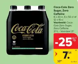Carrefour Market Coca-Cola Zero Sugar, Zero Caffeine aanbieding