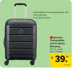 Carrefour Market Delsey Trolleykoffer met 4 wielen Binalong aanbieding