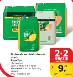 Carrefour Market Bruisende en Niet Bruisende Drank Fuze Tea aanbieding