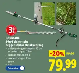 Lidl 2-in-1 elektrische heggenschaar en takkenzaag aanbieding
