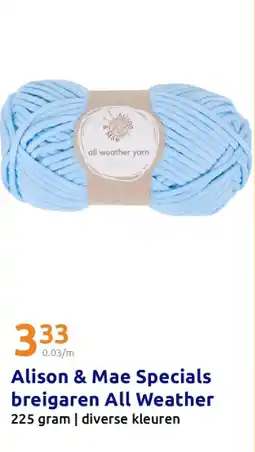 Action Alison & Mae Specials breigaren All Weather aanbieding