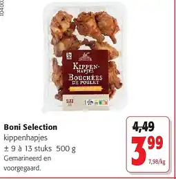 Colruyt Selection kippenhapjes ± 9 à 13 stuks 500 g aanbieding