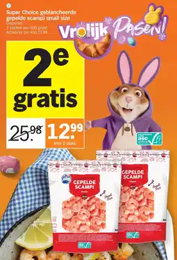 Albert Heijn Super Choice geblancheerde gepelde scampi small size aanbieding
