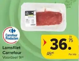 Carrefour Lamsfilet Carrefour aanbieding